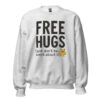 Free Hugs (Just Don’t Be Weird About It) – Poppersona Sweatshirt - 이미지 38