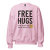 Free Hugs (Just Don’t Be Weird About It) – Poppersona Sweatshirt - 이미지 34
